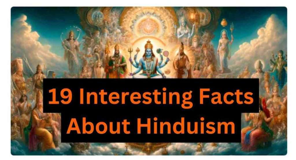 19 Interesting Facts About Hinduism